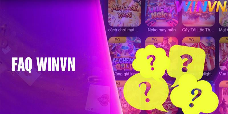 Danh sách các câu hỏi về nhà cái winvn